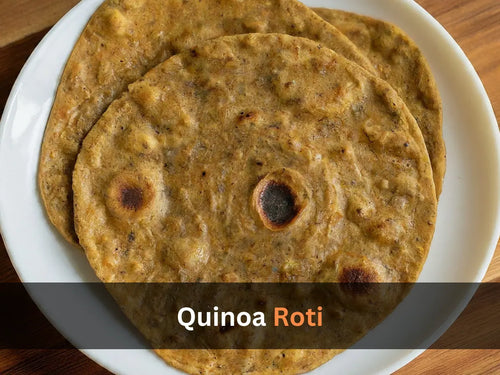 Quinoa Roti: A Fiber-rich Roti Alternative