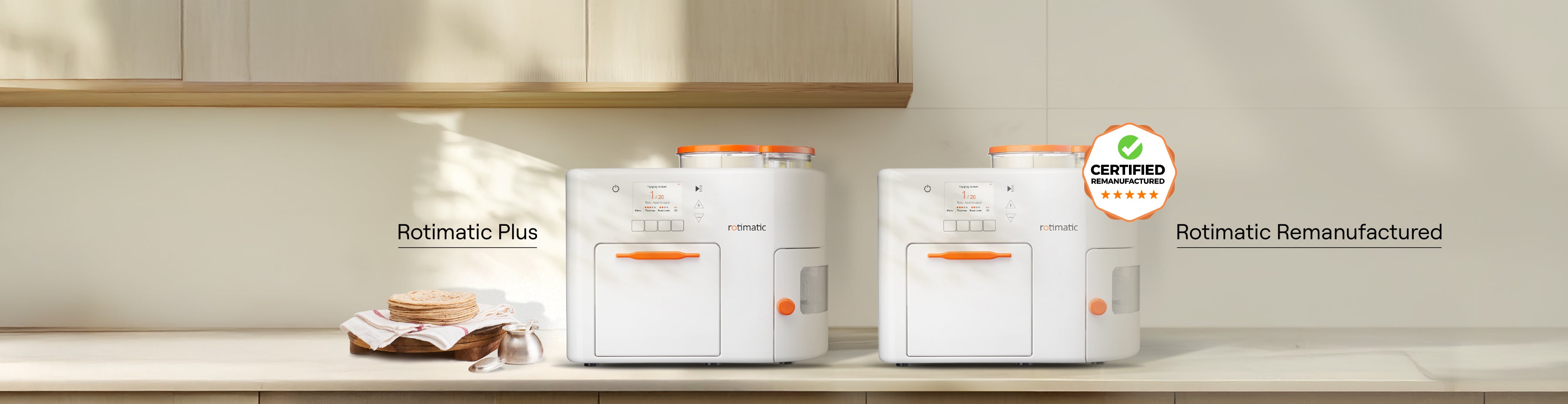 Remanufactured Rotimatic: Smart Savings, Same Great Rotis. - Rotimatic